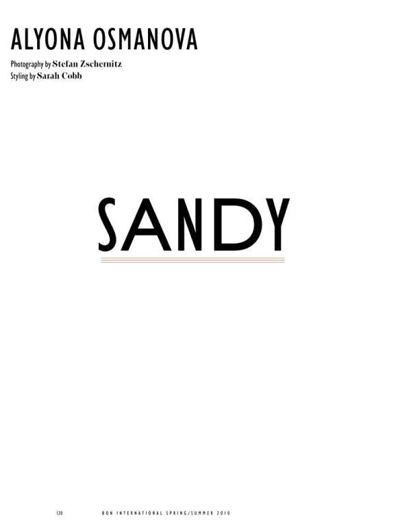 Sandy | Alyona Osmanova de Stefan Zschernitz pentru Bon International